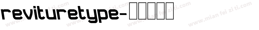 revituretype字体转换