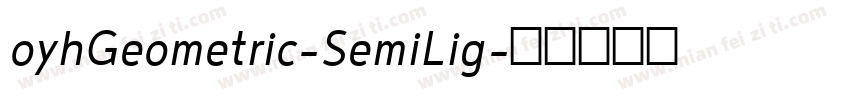 oyhGeometric-SemiLig字体转换