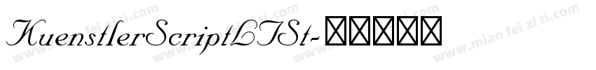 KuenstlerScriptLTSt字体转换