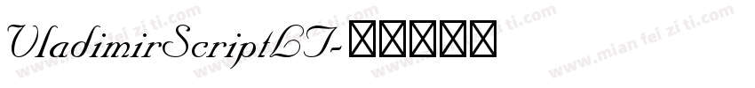 VladimirScriptLT字体转换