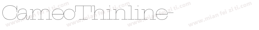 CameoThinline字体转换