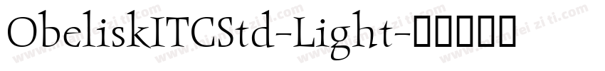 ObeliskITCStd-Light字体转换
