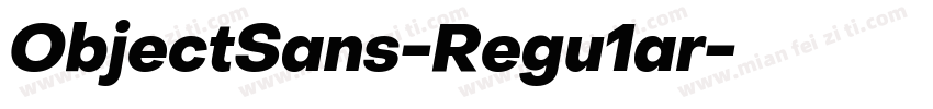 ObjectSans-Regu1ar字体转换