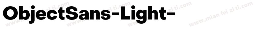 ObjectSans-Light字体转换