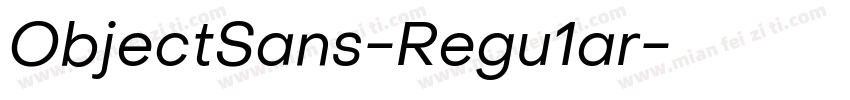 ObjectSans-Regu1ar字体转换