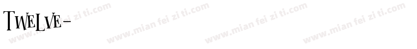 twelve字体转换