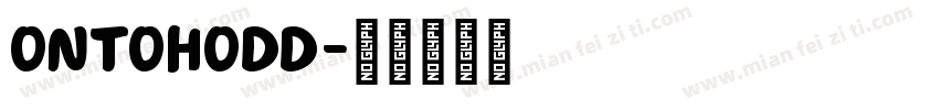 ontohodd字体转换