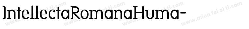 IntellectaRomanaHuma字体转换