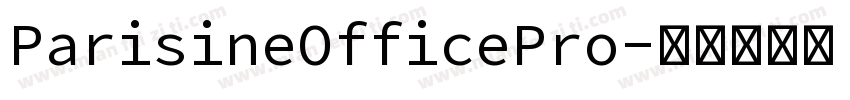 ParisineOfficePro字体转换