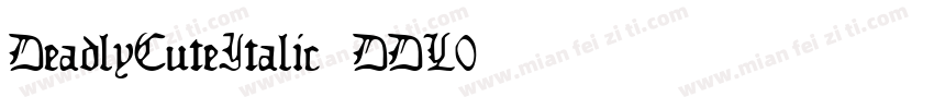 DeadlyCuteItalic-DDL0字体转换