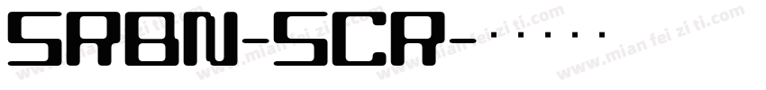 SRBN-SCR字体转换
