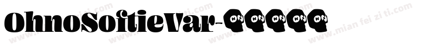 OhnoSoftieVar字体转换