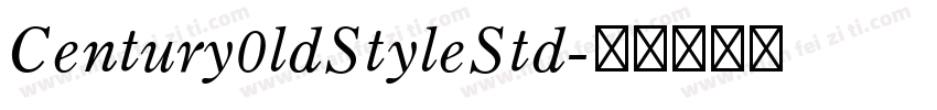 Century0ldStyleStd字体转换
