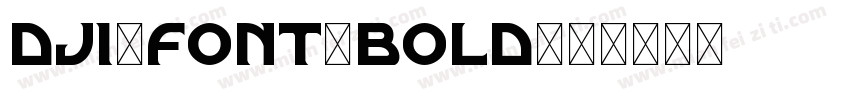 DJI-font-bold字体转换