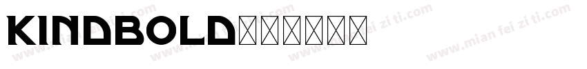 Kindbold字体转换