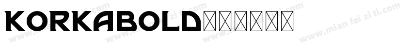 Korkabold字体转换