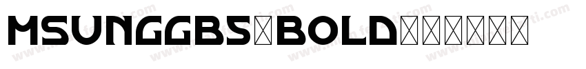 MsungGb5-bold字体转换