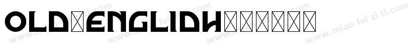 Old-Englidh字体转换