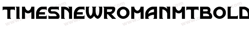 Timesnewromanmtbold字体转换