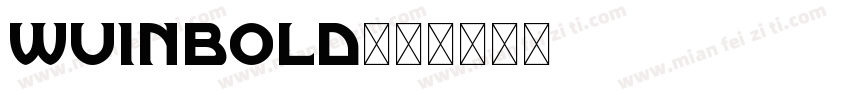 Wuinbold字体转换