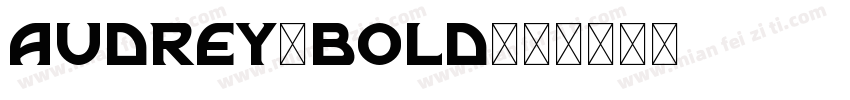 audrey-bold字体转换