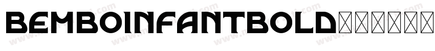 bemboinfantbold字体转换