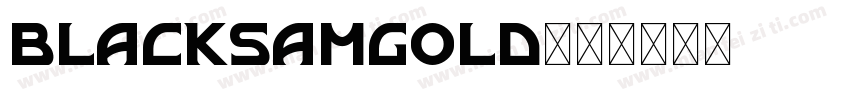 blacksamgold字体转换