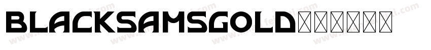 blacksamsgold字体转换