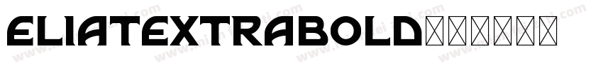 eliatextrabold字体转换