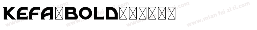 kefa-bold字体转换