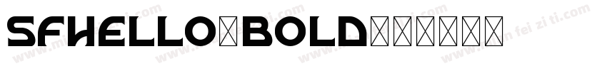 sfhello-bold字体转换