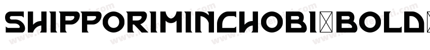 shipporiminchob1-bold字体转换