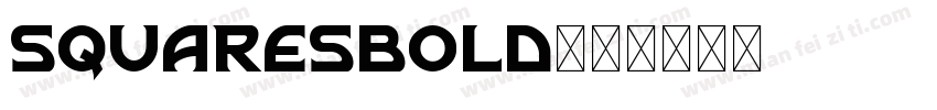 squaresbold字体转换