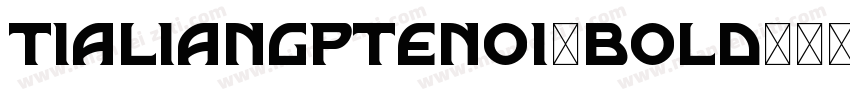 tialiangpteno1-bold字体转换