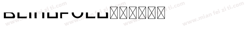 BLINDFOLD字体转换
