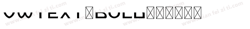vwtext-bold字体转换