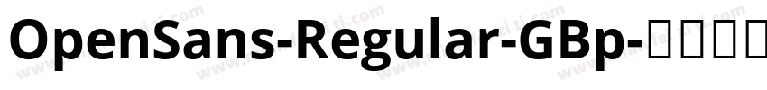 OpenSans-Regular-GBp字体转换