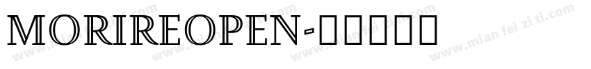 MorireOpen字体转换