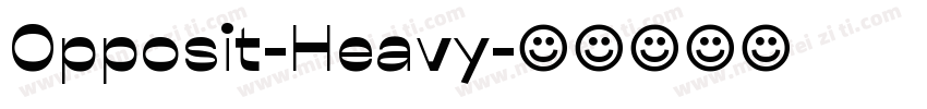 Opposit-Heavy字体转换