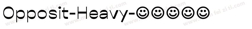 Opposit-Heavy字体转换