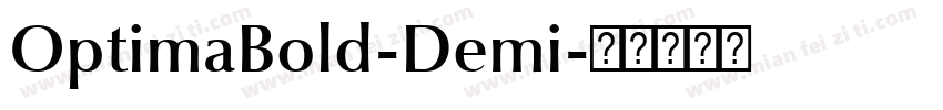 OptimaBold-Demi字体转换