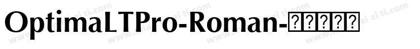 OptimaLTPro-Roman字体转换