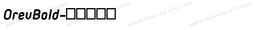 OrevBold字体转换
