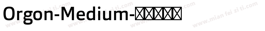 Orgon-Medium字体转换