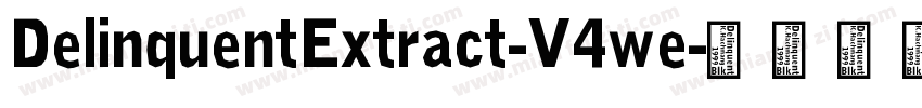 DelinquentExtract-V4we字体转换