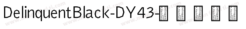 DelinquentBlack-DY43字体转换