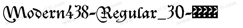 Modern438-Regular_30字体转换