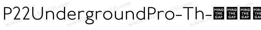 P22UndergroundPro-Th字体转换