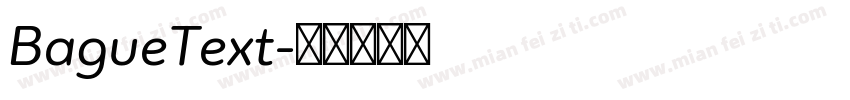 BagueText字体转换