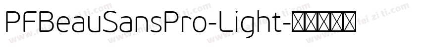 PFBeauSansPro-Light字体转换